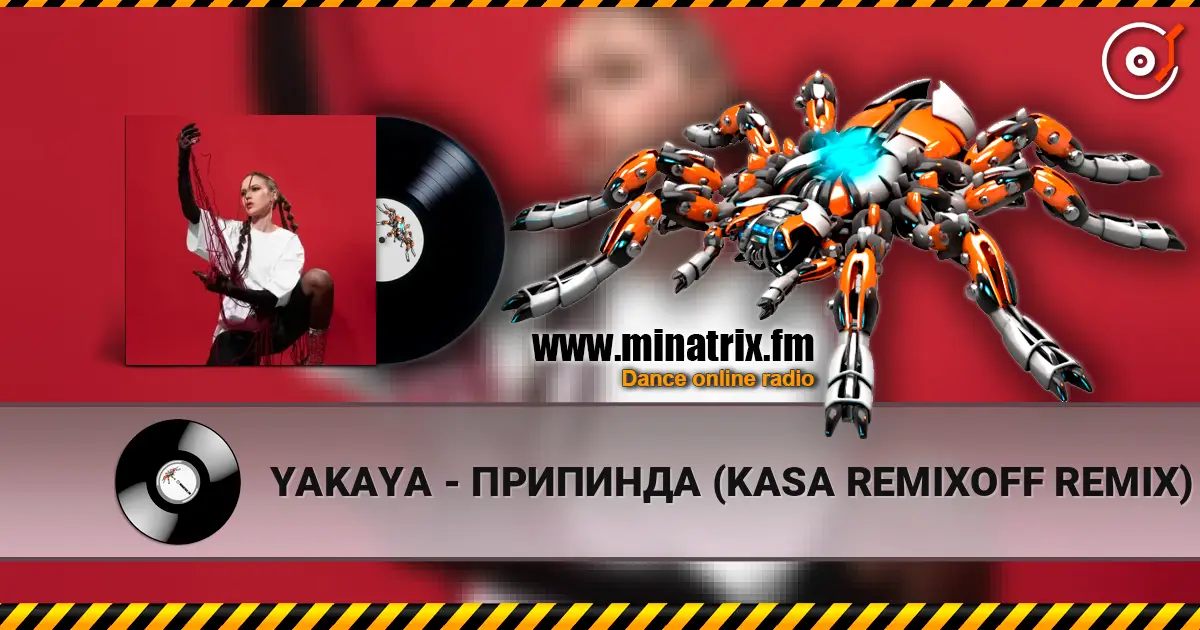 YAKAYA - ПРИПИНДА (KASA REMIXOFF REMIX) escuchar online en alta calidad | Minatrix.FM