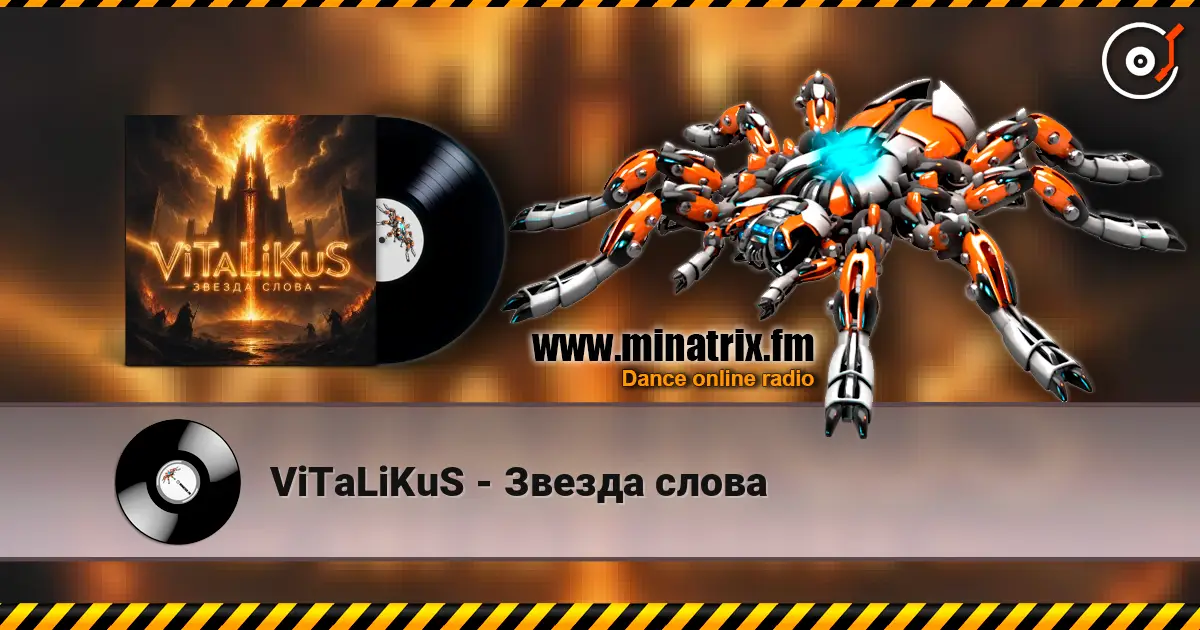 ViTaLiKuS - Звезда слова escuchar online en alta calidad | Minatrix.FM