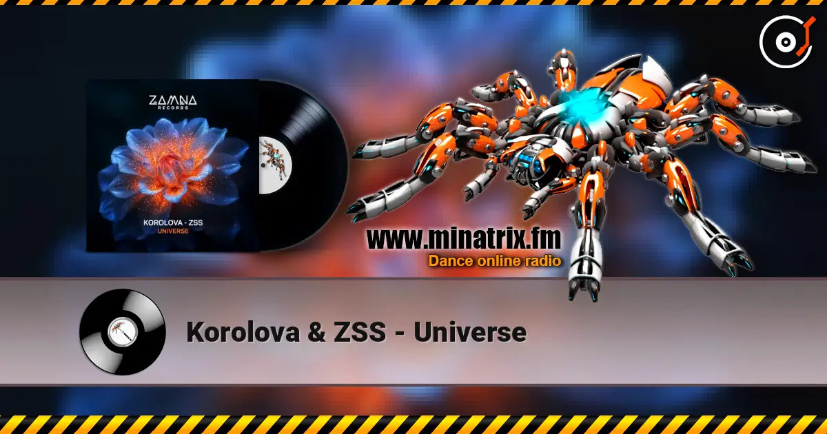 Korolova & ZSS - Universe escuchar online en alta calidad | Minatrix.FM