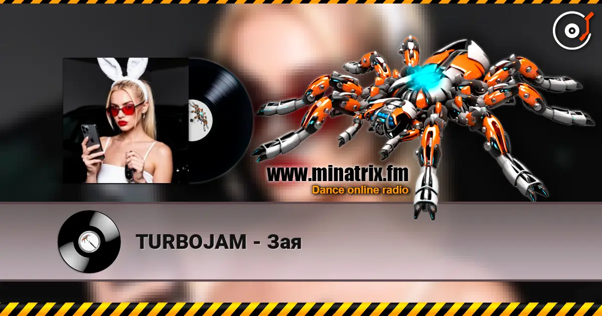 TURBOJAM - Зая escuchar online en alta calidad | Minatrix.FM