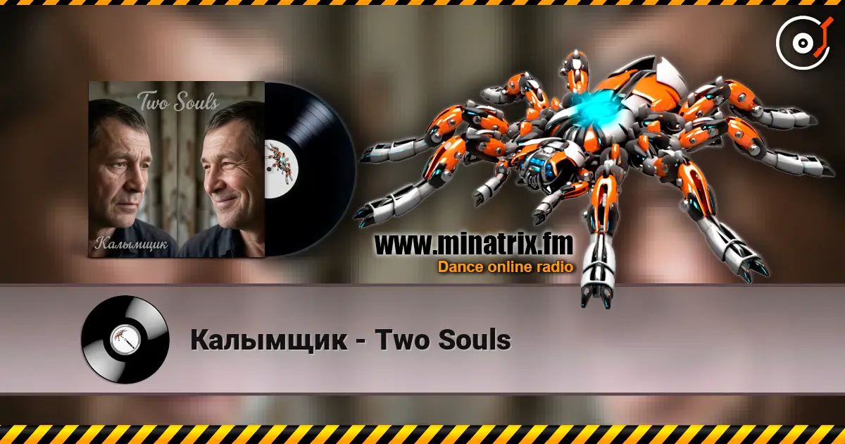 Калымщик - Two Souls escuchar online en alta calidad | Minatrix.FM