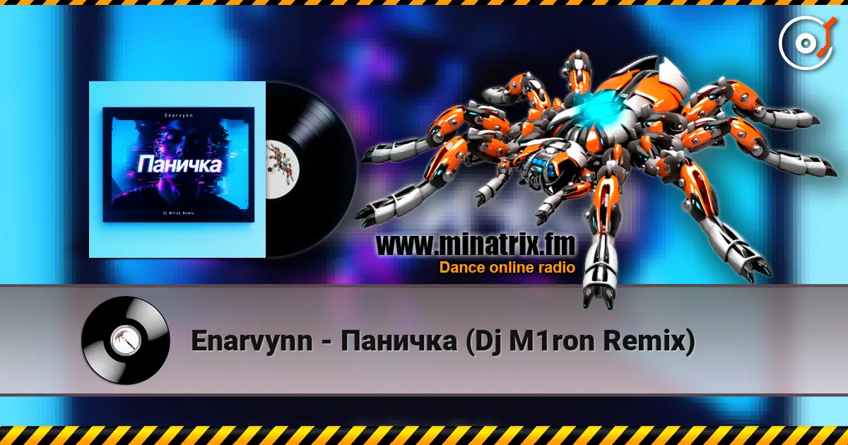Enarvynn - Паничка (Dj M1ron Remix) escuchar online en alta calidad | Minatrix.FM
