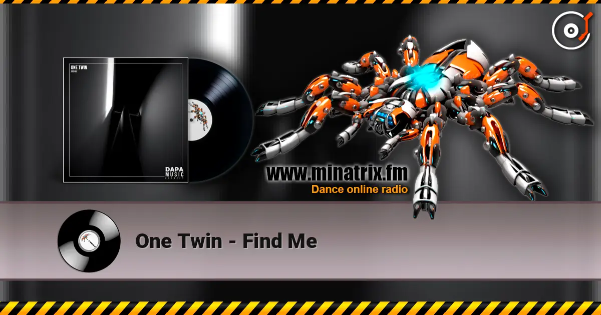 One Twin - Find Me listen online in high quality | Minatrix.FM