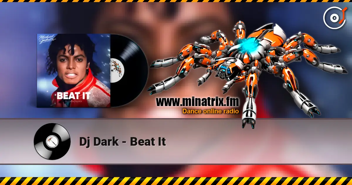 Dj Dark - Beat It listen online in high quality | Minatrix.FM