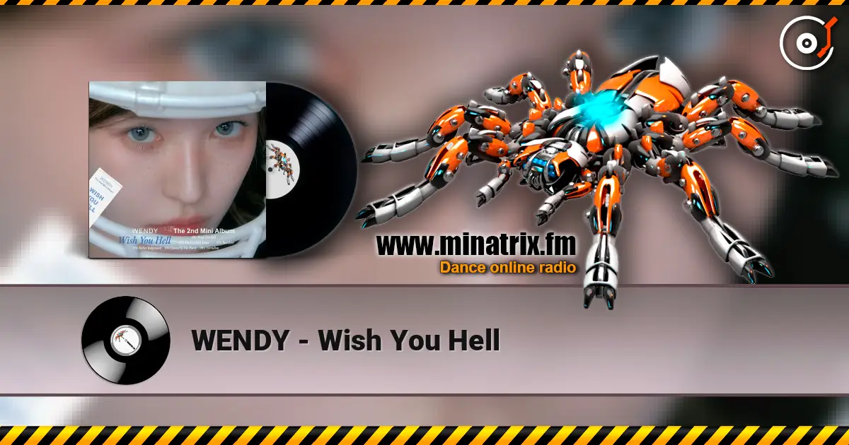 WENDY - Wish You Hell listen online in high quality | Minatrix.FM