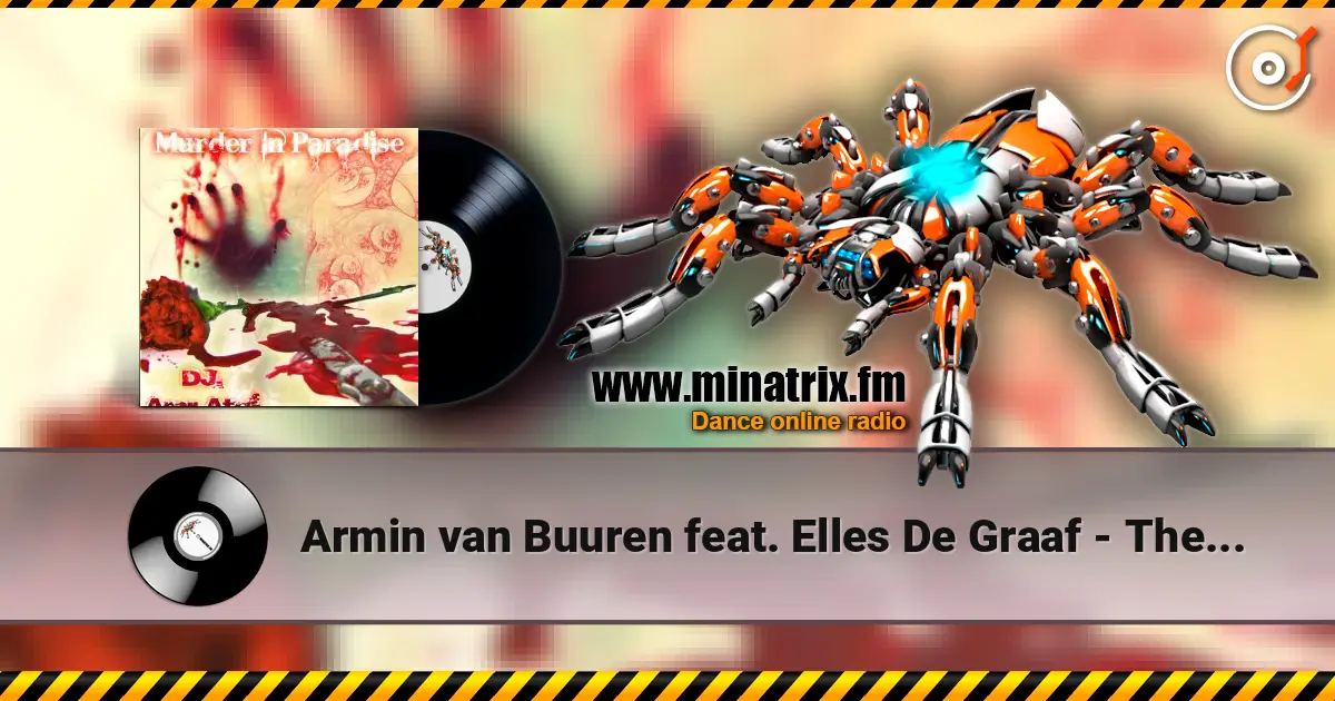 Armin van Buuren feat. Elles De Graaf - The Sound Of Goodbye (T-Factor Remix) escuchar online en alta calidad | Minatrix.FM