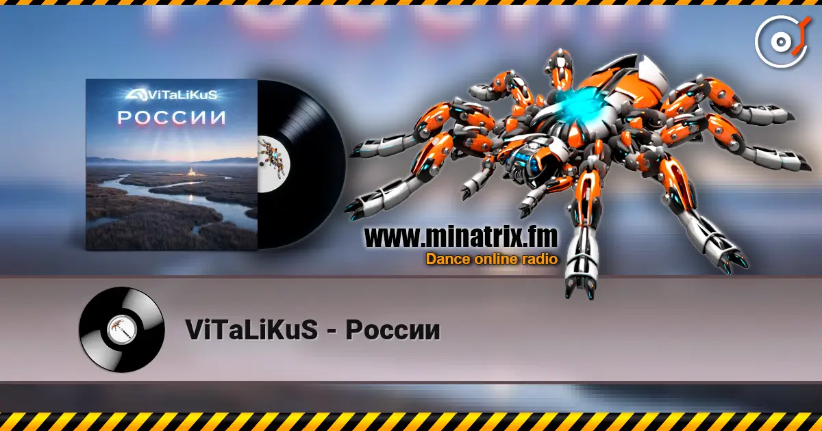 ViTaLiKuS - России escuchar online en alta calidad | Minatrix.FM