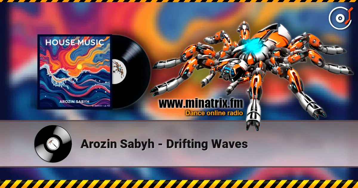 Arozin Sabyh - Drifting Waves escuchar online en alta calidad | Minatrix.FM