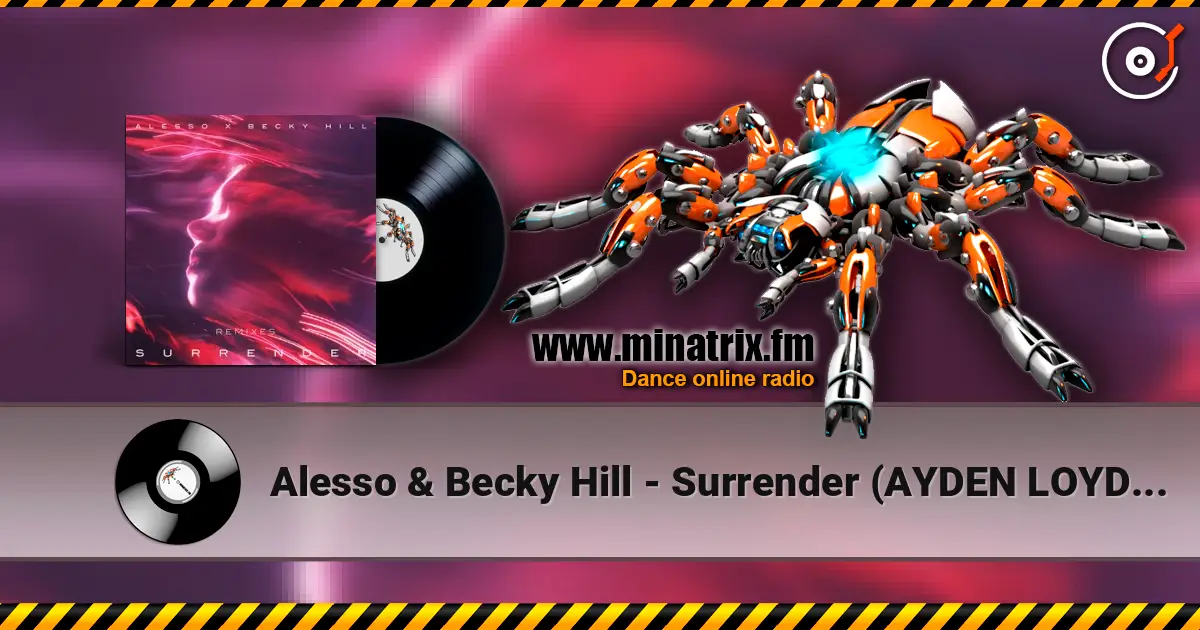 Alesso & Becky Hill - Surrender (AYDEN LOYDE Remix) escuchar online en alta calidad | Minatrix.FM
