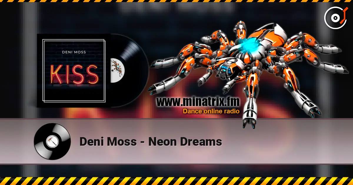 Deni Moss - Neon Dreams escuchar online en alta calidad | Minatrix.FM