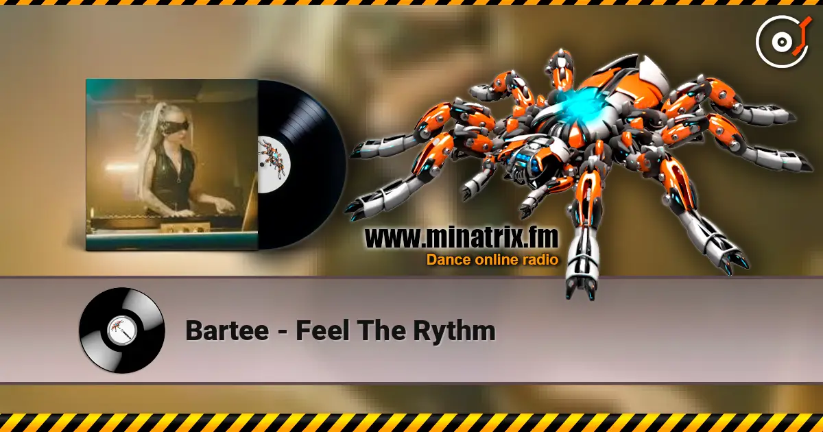 Bartee - Feel The Rythm escuchar online en alta calidad | Minatrix.FM