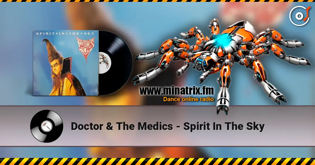 Doctor & The Medics - Spirit In The Sky escuchar online en alta calidad | Minatrix.FM