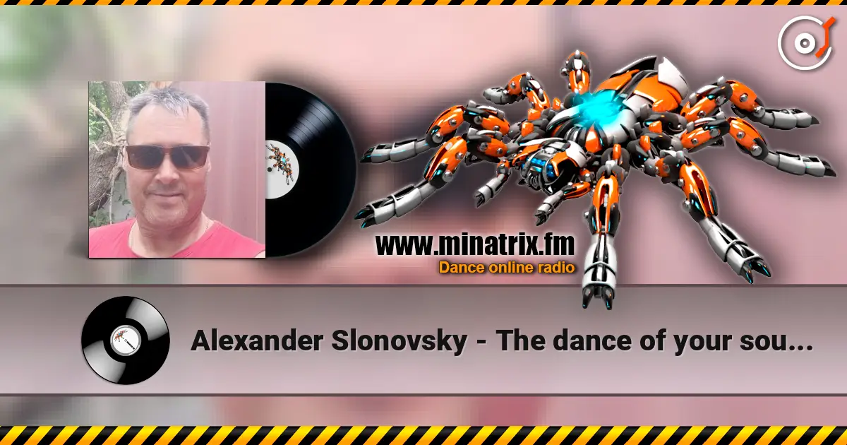 Alexander Slonovsky - The dance of your soul.... escuchar online en alta calidad | Minatrix.FM