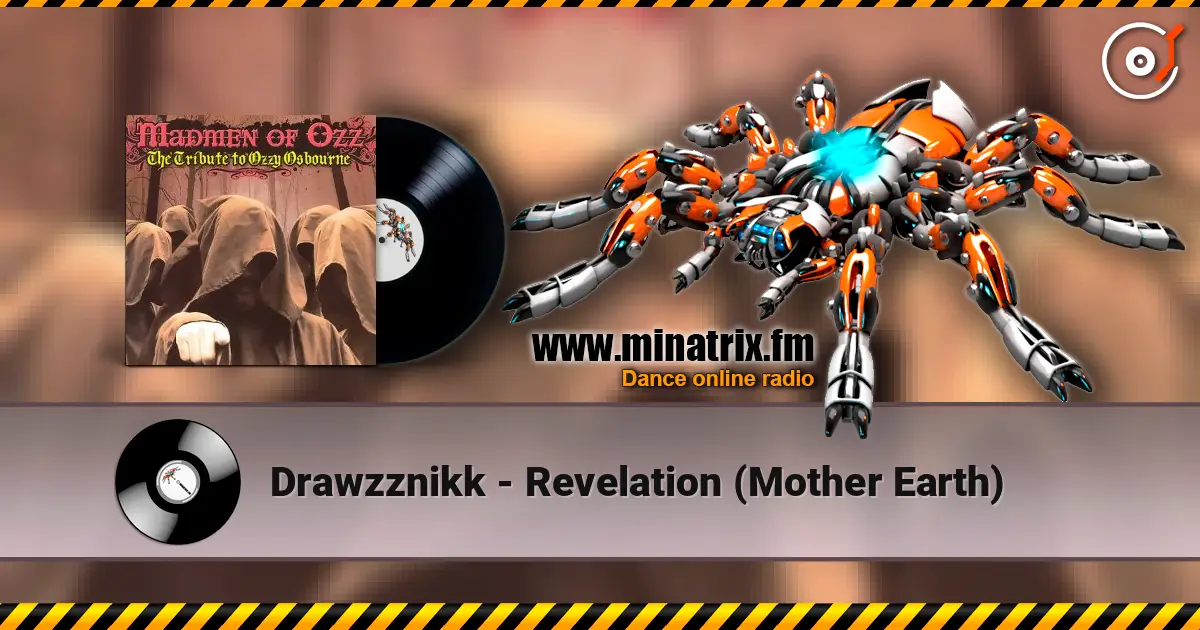 Drawzznikk - Revelation (Mother Earth) escuchar online en alta calidad | Minatrix.FM