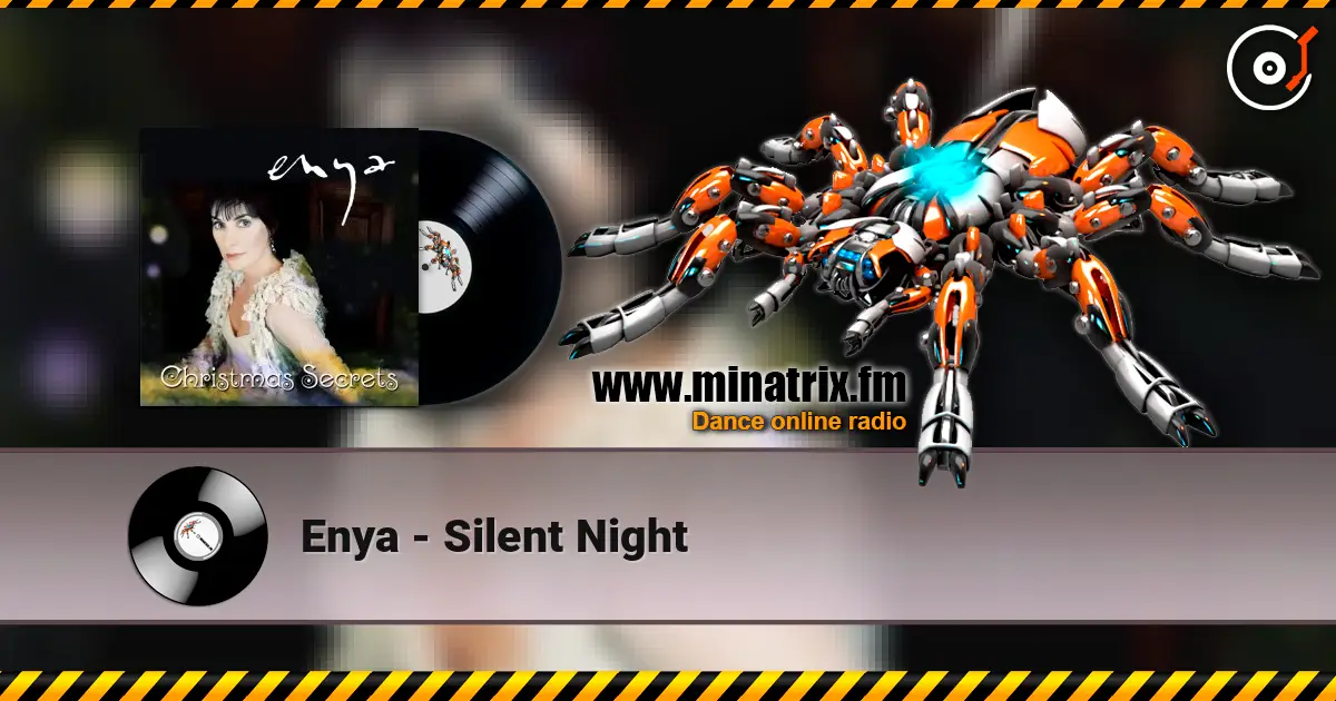 Enya - Silent Night escuchar online en alta calidad | Minatrix.FM
