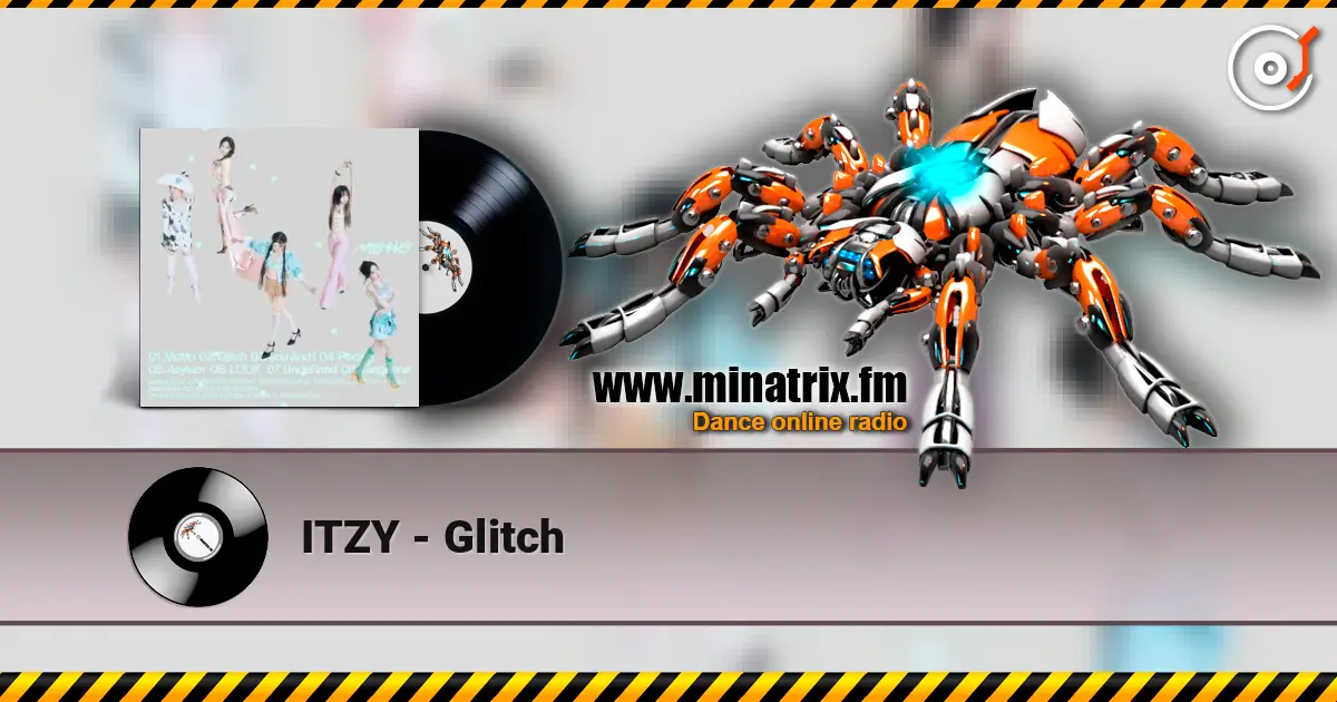 ITZY - Glitch escuchar online en alta calidad | Minatrix.FM
