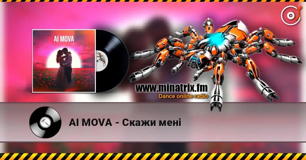 AI MOVA - Cкажи мені listen online in high quality | Minatrix.FM
