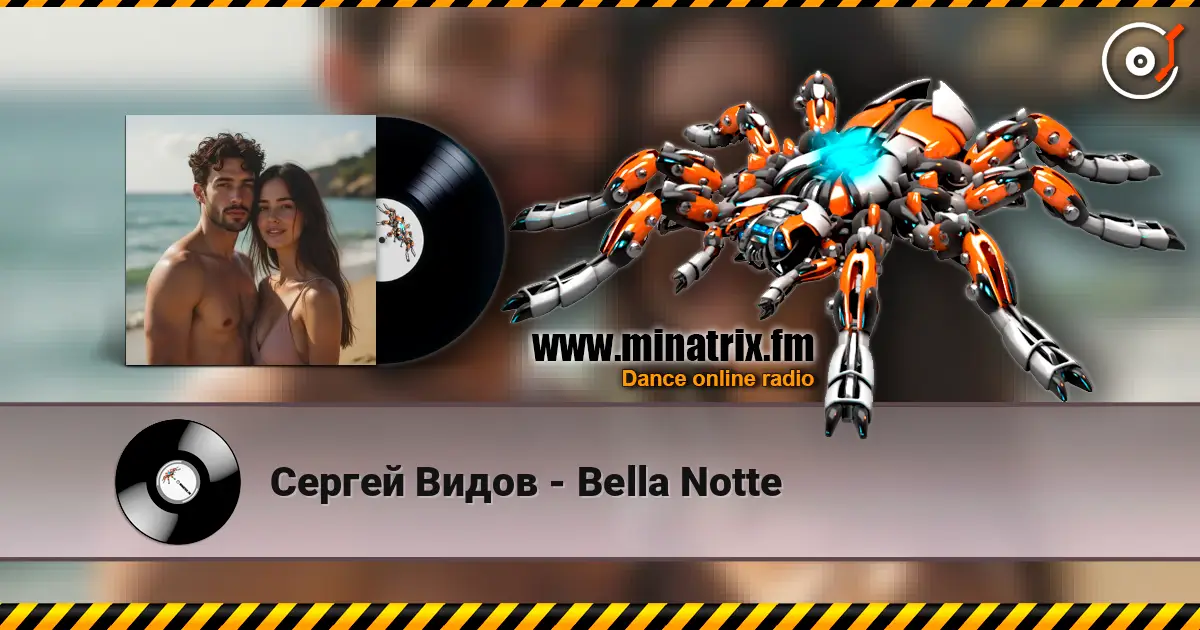 Сергей Видов - Bella Notte escuchar online en alta calidad | Minatrix.FM