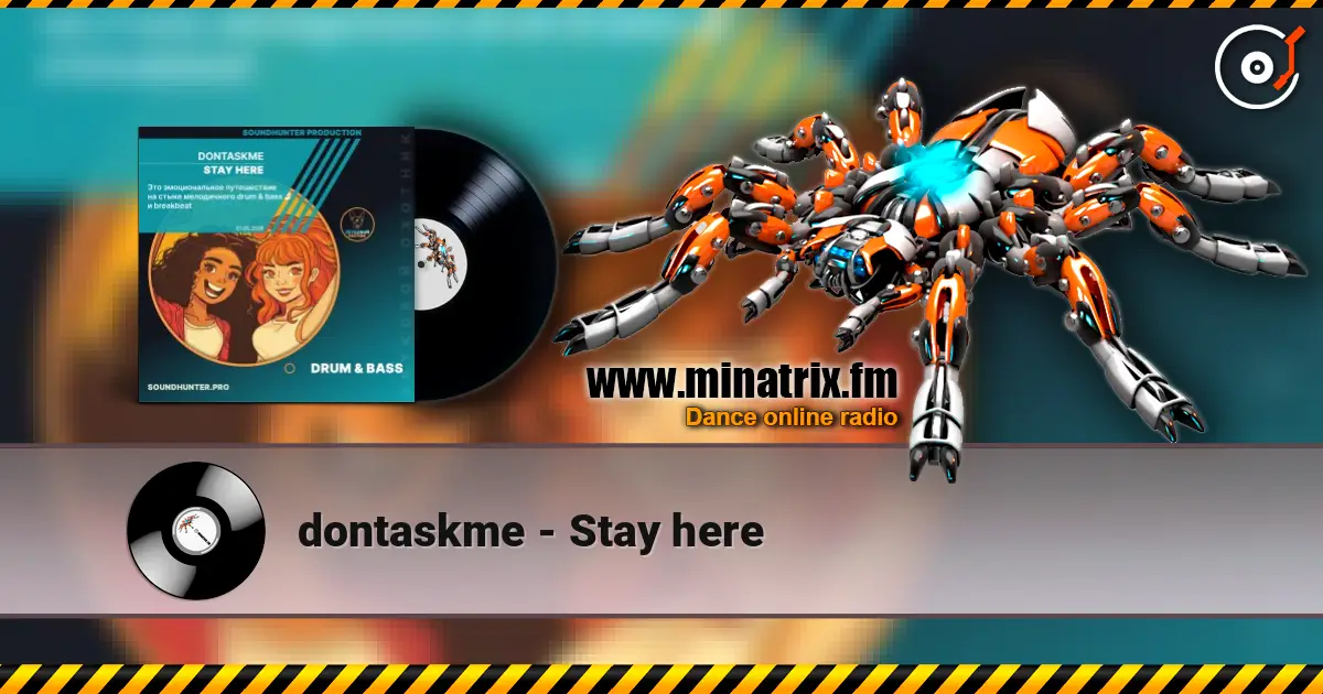 dontaskme - Stay here escuchar online en alta calidad | Minatrix.FM