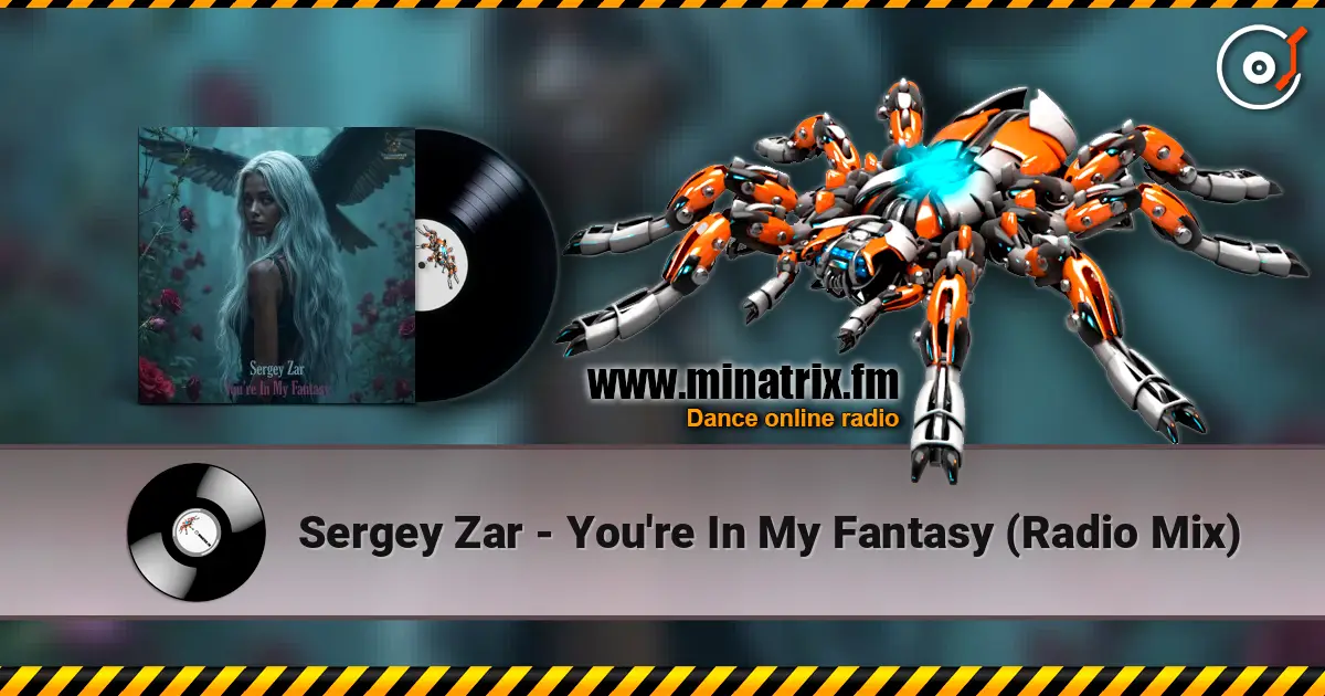 Sergey Zar - You're In My Fantasy (Radio Mix) escuchar online en alta calidad | Minatrix.FM