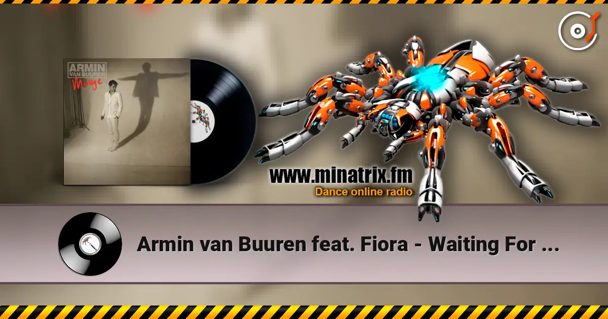 Armin van Buuren feat. Fiora - Waiting For The Night (Radio Edit) listen online in high quality | Minatrix.FM