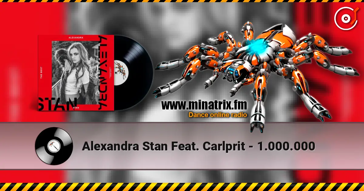 Alexandra Stan Feat. Carlprit - 1.000.000 escuchar online en alta calidad | Minatrix.FM