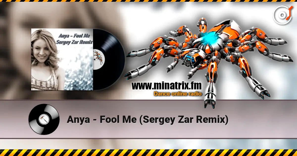 Anya - Fool Me (Sergey Zar Remix) escuchar online en alta calidad | Minatrix.FM