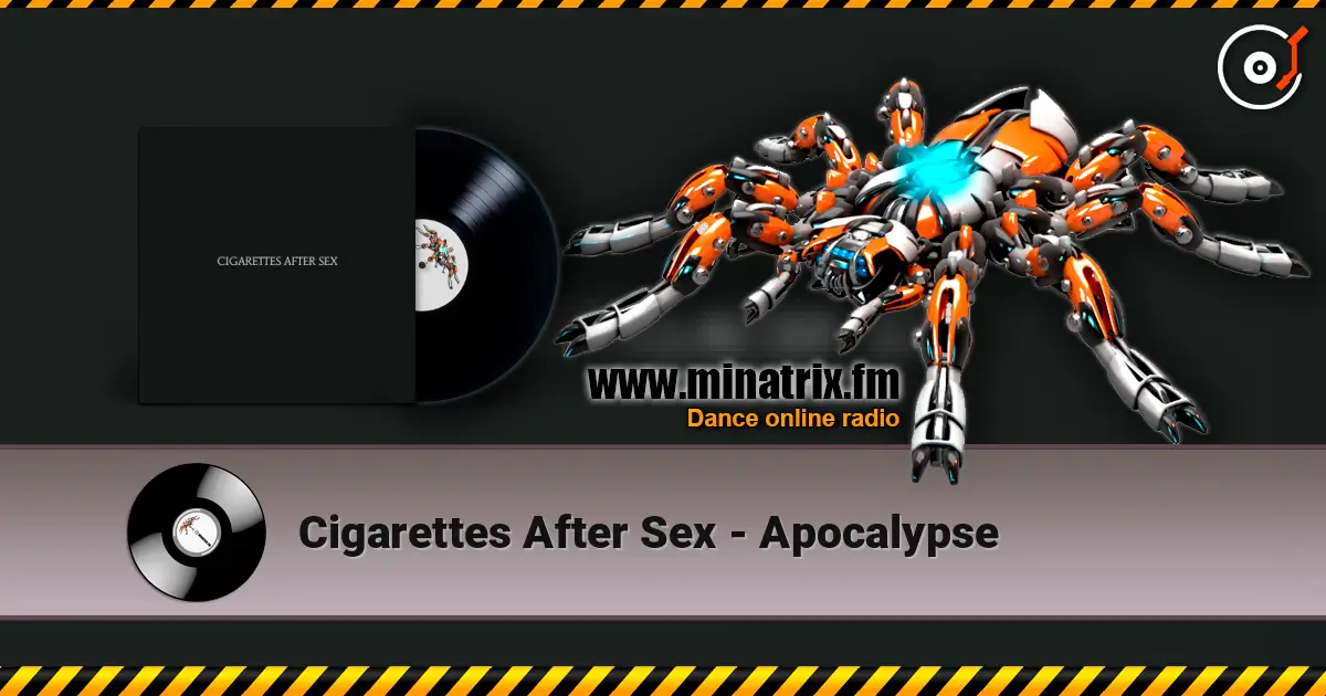 Cigarettes After Sex - Apocalypse escuchar online en alta calidad | Minatrix.FM