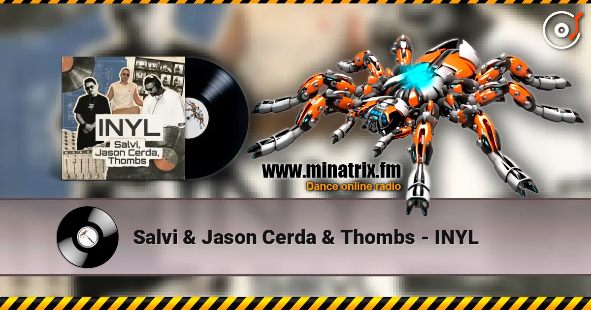 Salvi & Jason Cerda & Thombs - INYL escuchar online en alta calidad | Minatrix.FM