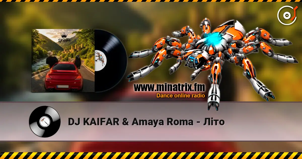 DJ KAIFAR & Amaya Roma - Літо escuchar online en alta calidad | Minatrix.FM