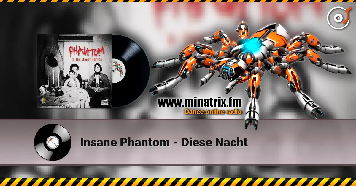 Insane Phantom - Diese Nacht escuchar online en alta calidad | Minatrix.FM