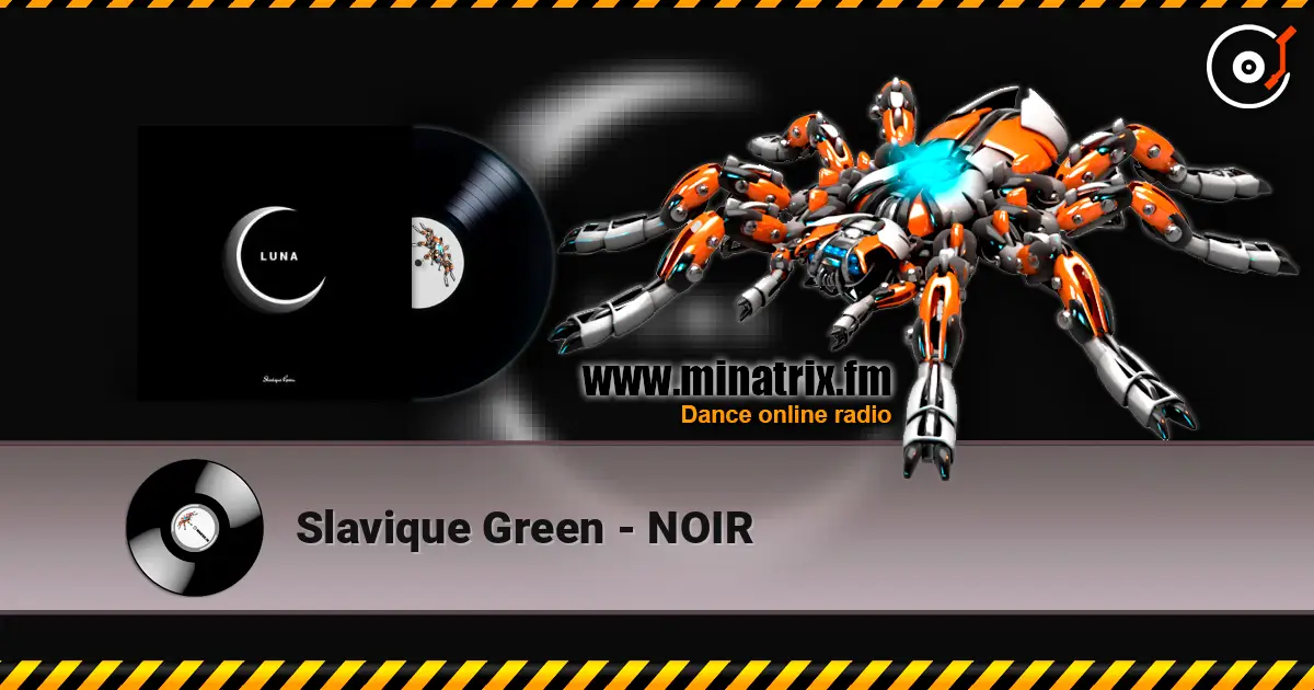 Slavique Green - NOIR escuchar online en alta calidad | Minatrix.FM