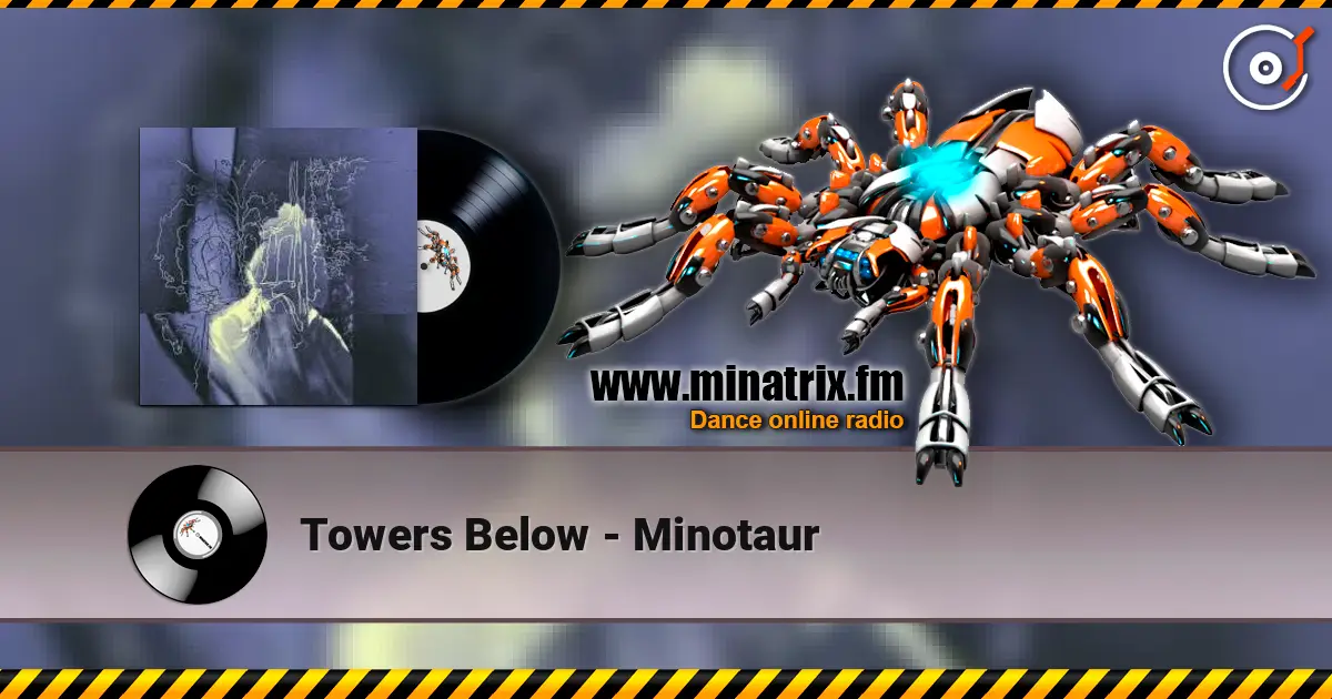 Towers Below - Minotaur escuchar online en alta calidad | Minatrix.FM