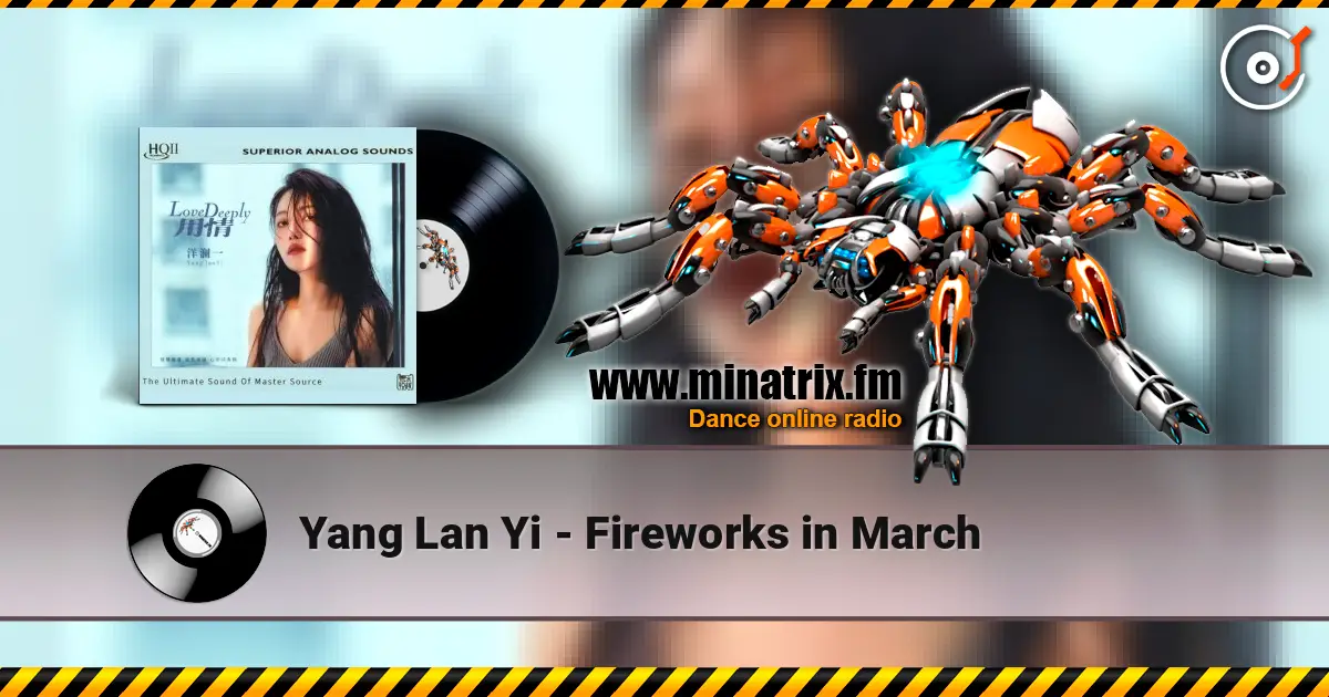 Yang Lan Yi - Fireworks in March listen online in high quality | Minatrix.FM