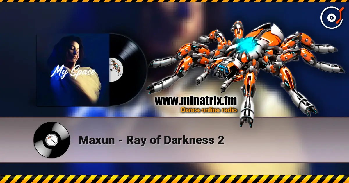 Maxun - Ray of Darkness 2 escuchar online en alta calidad | Minatrix.FM