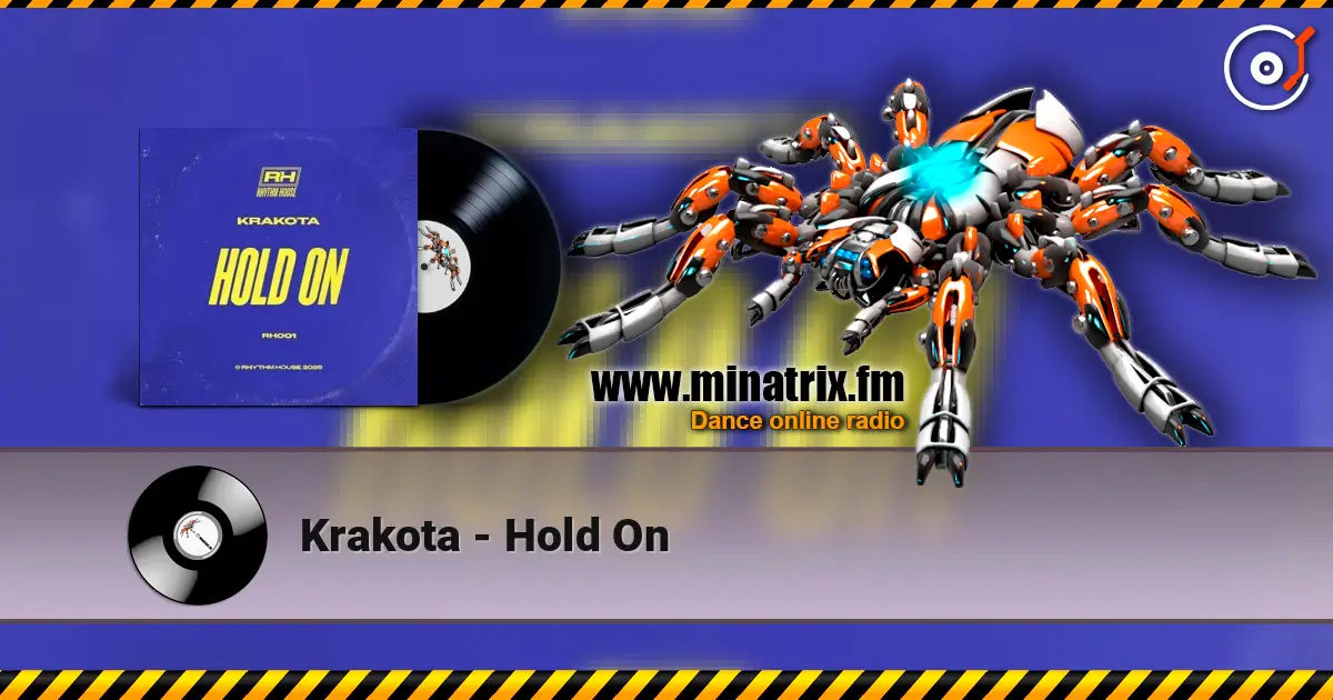 Krakota - Hold On listen online in high quality | Minatrix.FM