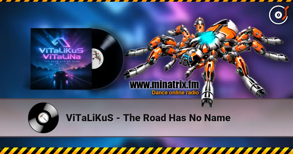 ViTaLiKuS - The Road Has No Name escuchar online en alta calidad | Minatrix.FM