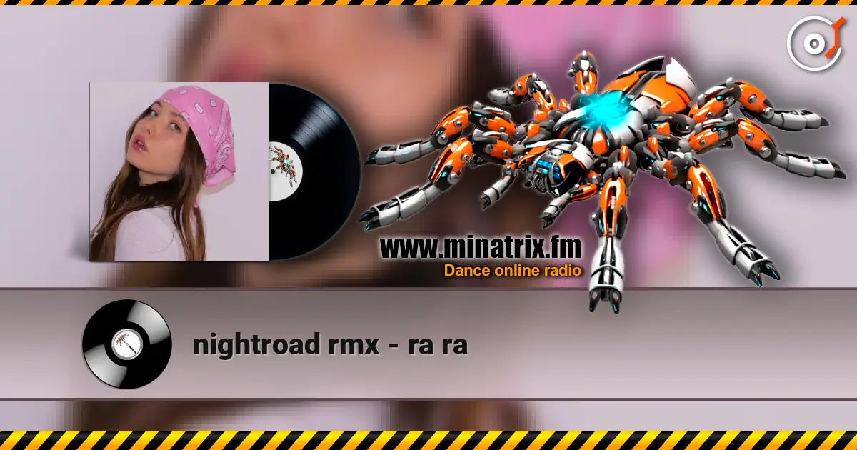 nightroad rmx - ra ra listen online in high quality | Minatrix.FM