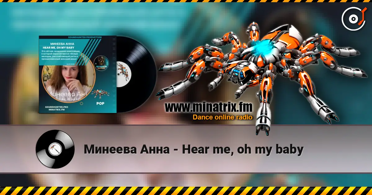 Минеева Анна - Hear me, oh my baby escuchar online en alta calidad | Minatrix.FM