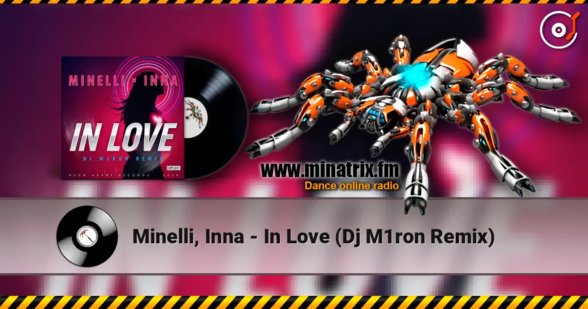 Minelli, Inna - In Love (Dj M1ron Remix) escuchar online en alta calidad | Minatrix.FM