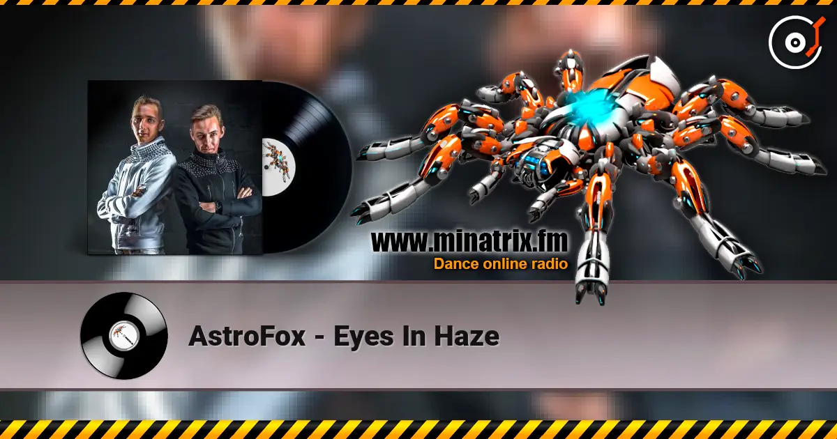 AstroFox - Eyes In Haze escuchar online en alta calidad | Minatrix.FM