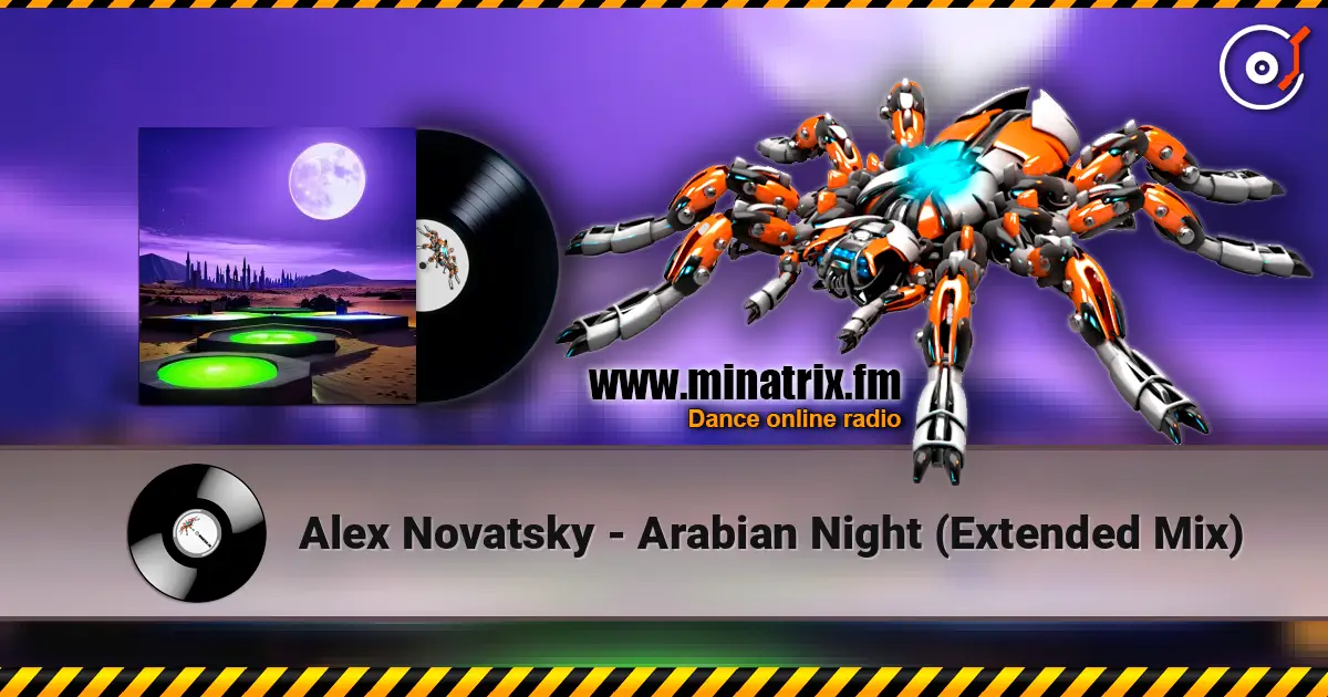 Alex Novatsky - Arabian Night (Extended Mix) escuchar online en alta calidad | Minatrix.FM