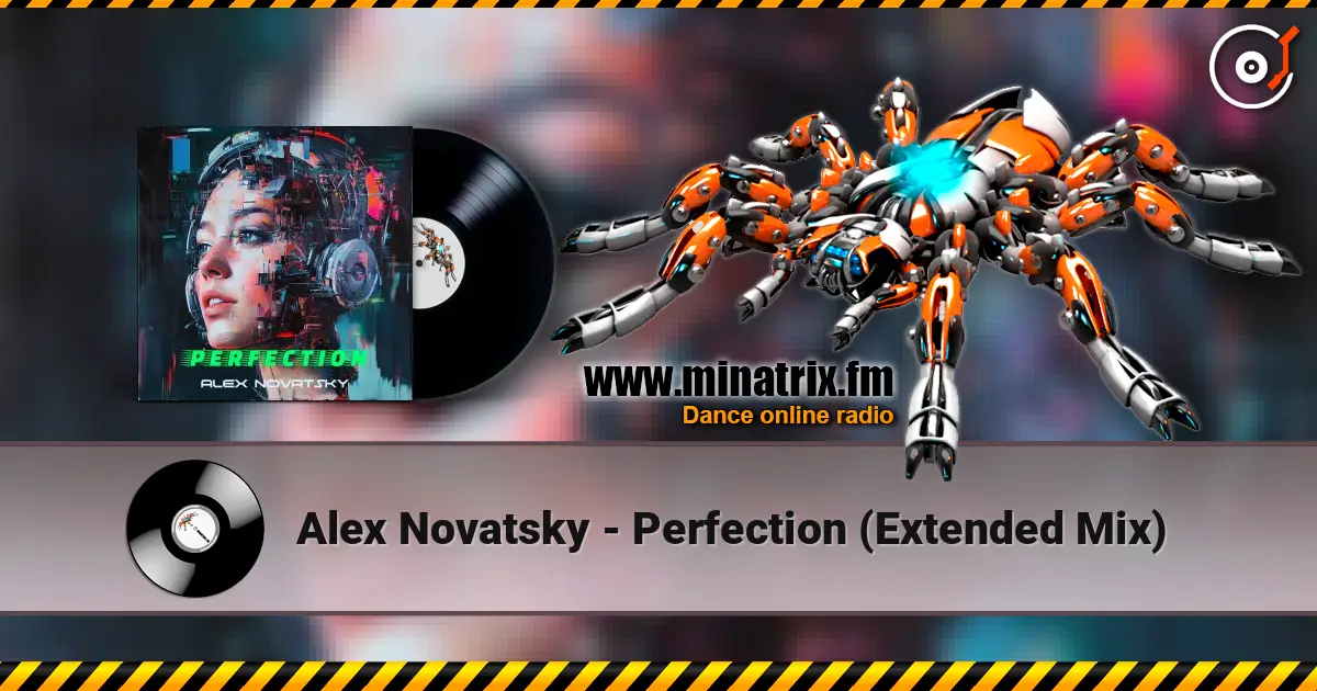 Alex Novatsky - Perfection (Extended Mix) escuchar online en alta calidad | Minatrix.FM