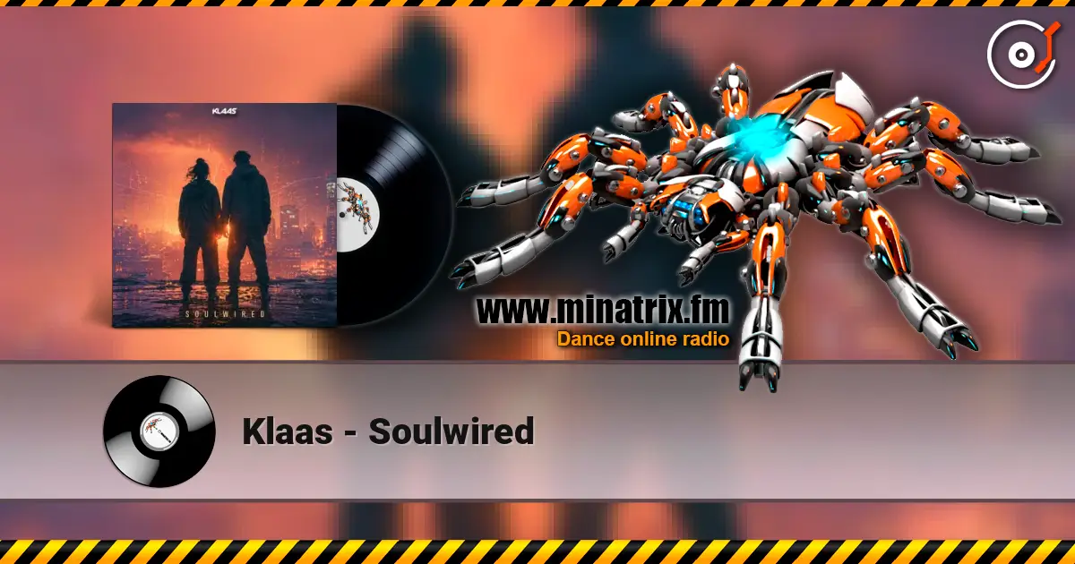 Klaas - Soulwired escuchar online en alta calidad | Minatrix.FM