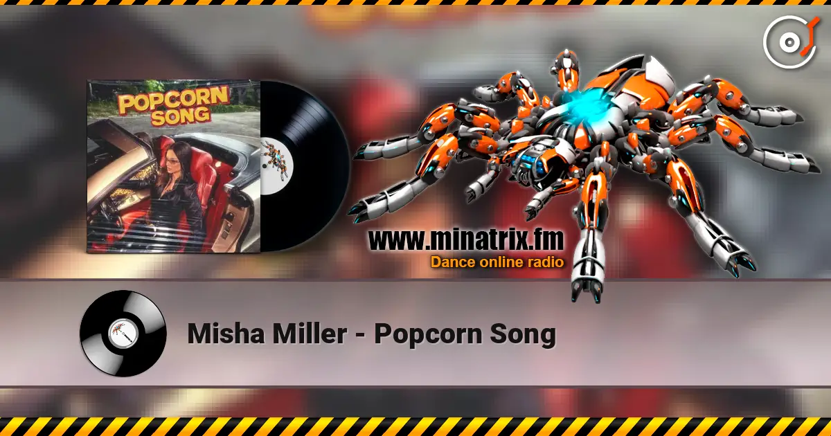 Misha Miller - Popcorn Song escuchar online en alta calidad | Minatrix.FM