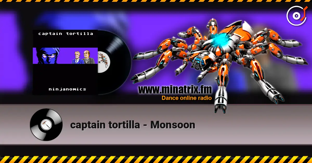 captain tortilla - Monsoon escuchar online en alta calidad | Minatrix.FM