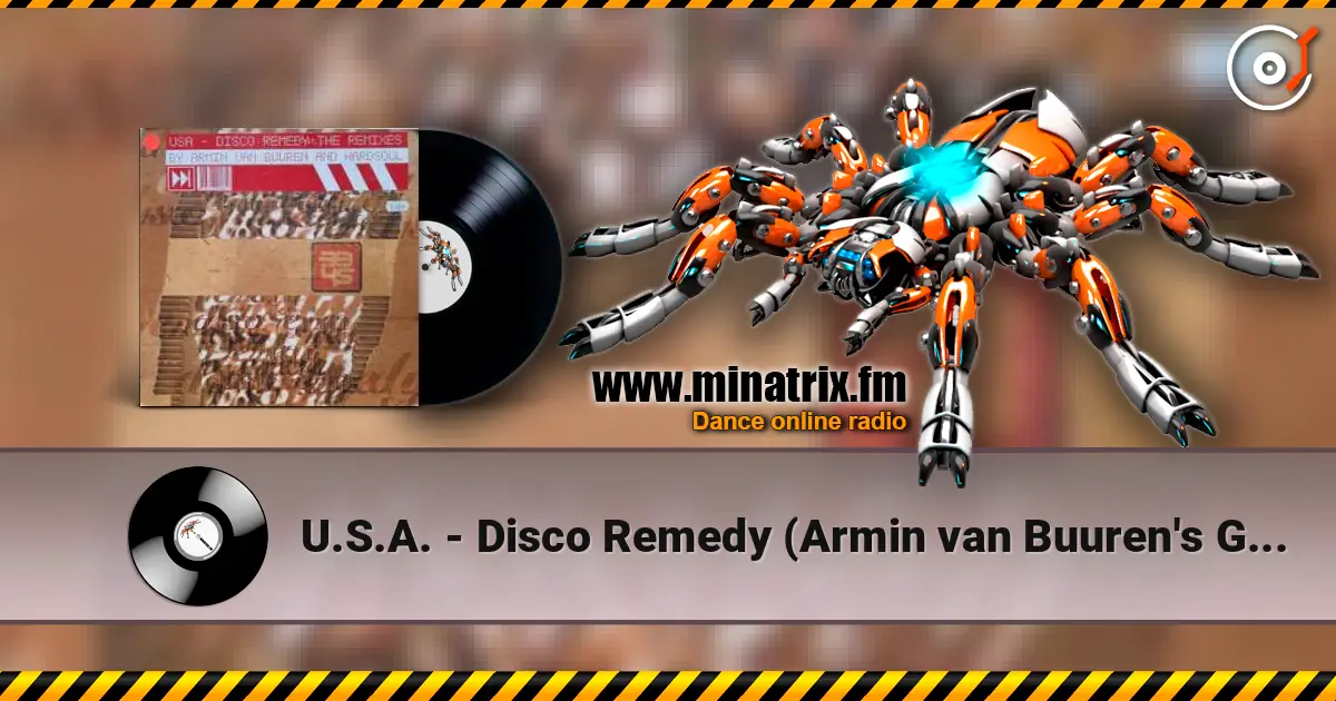 U.S.A. - Disco Remedy (Armin van Buuren's Gimmick Mix) listen online in high quality | Minatrix.FM