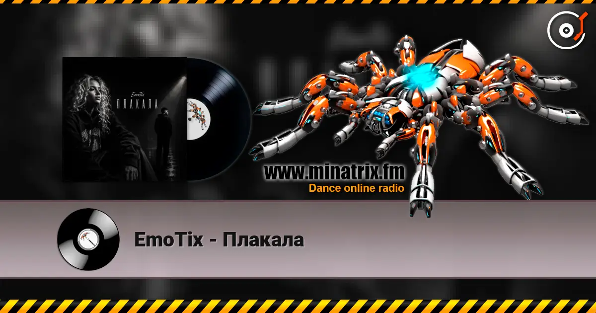 EmoTix - Плакала escuchar online en alta calidad | Minatrix.FM