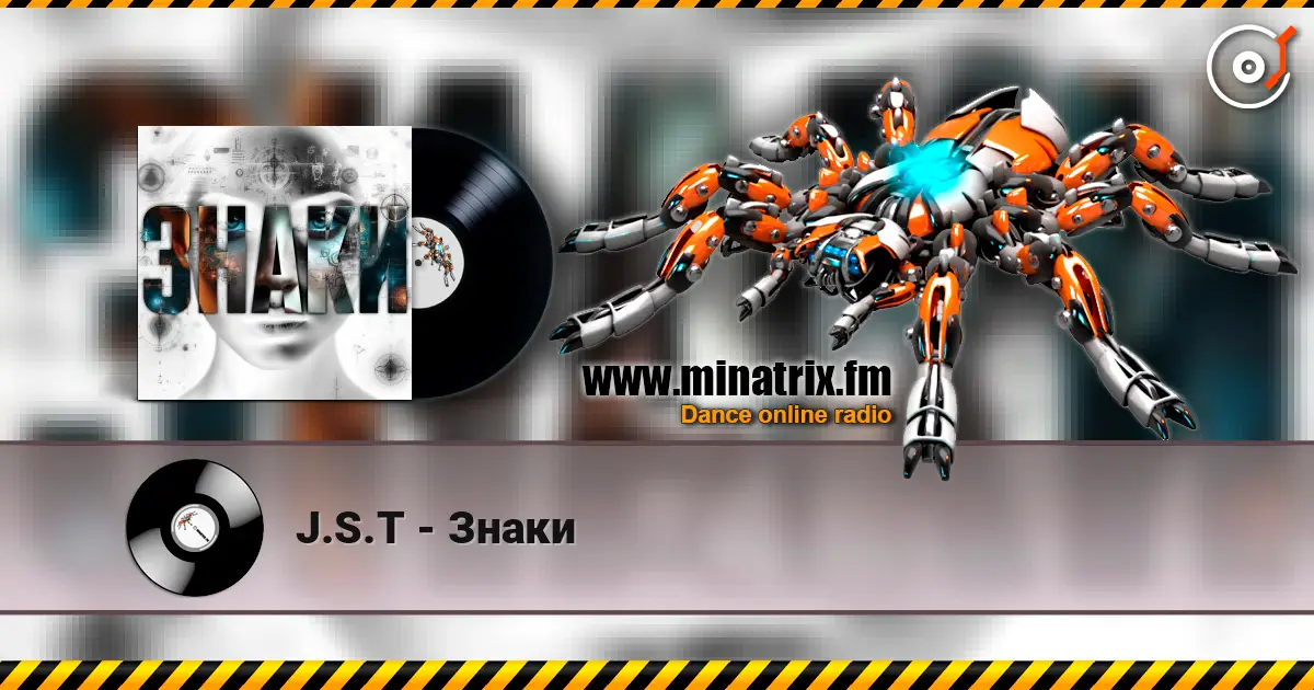 J.S.T - Знаки escuchar online en alta calidad | Minatrix.FM
