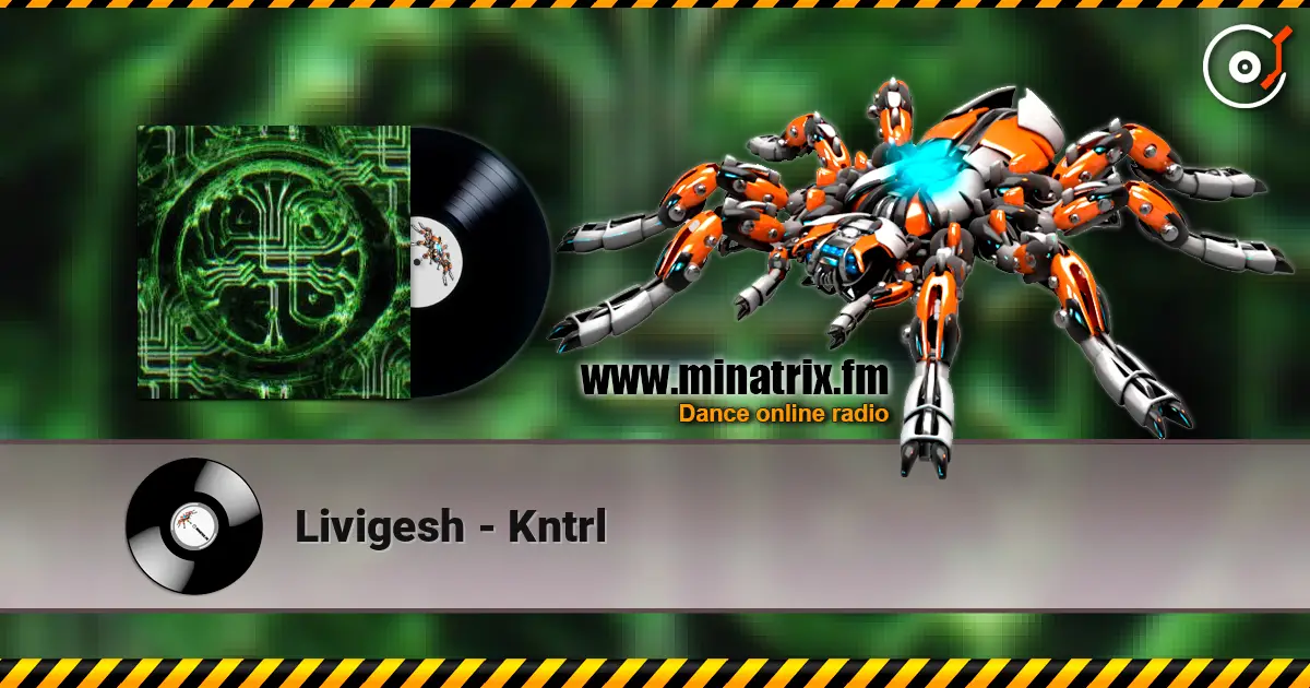 Livigesh - Kntrl escuchar online en alta calidad | Minatrix.FM